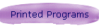 Printed Programs
